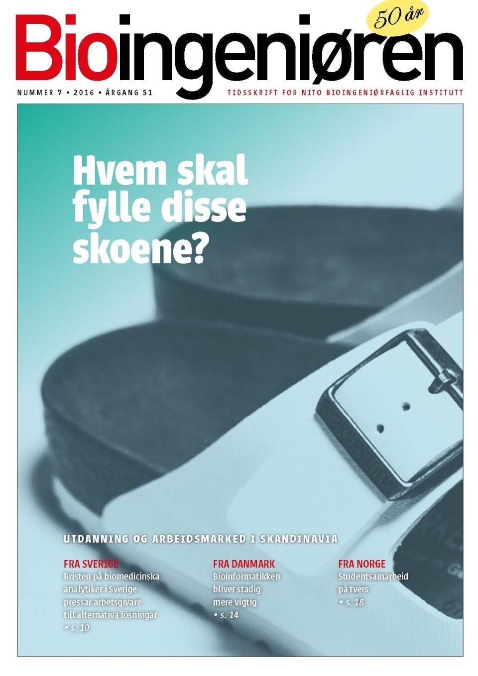 Bioingeniøren 7, 2016 Bioingeniøren 7, 2016