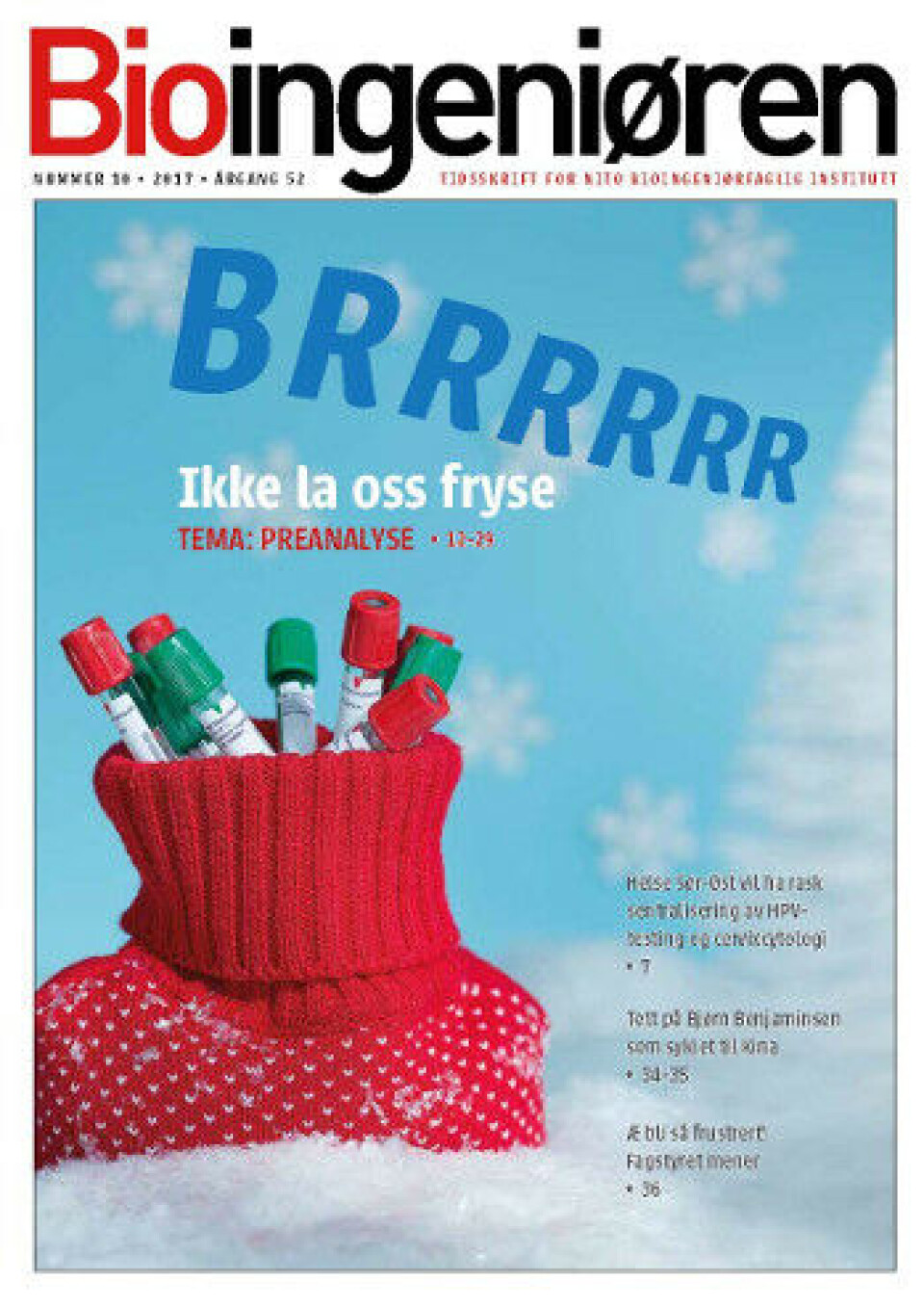 Bioingeniøren nr. 10, 2017 Bioingeniøren nr. 10, 2017