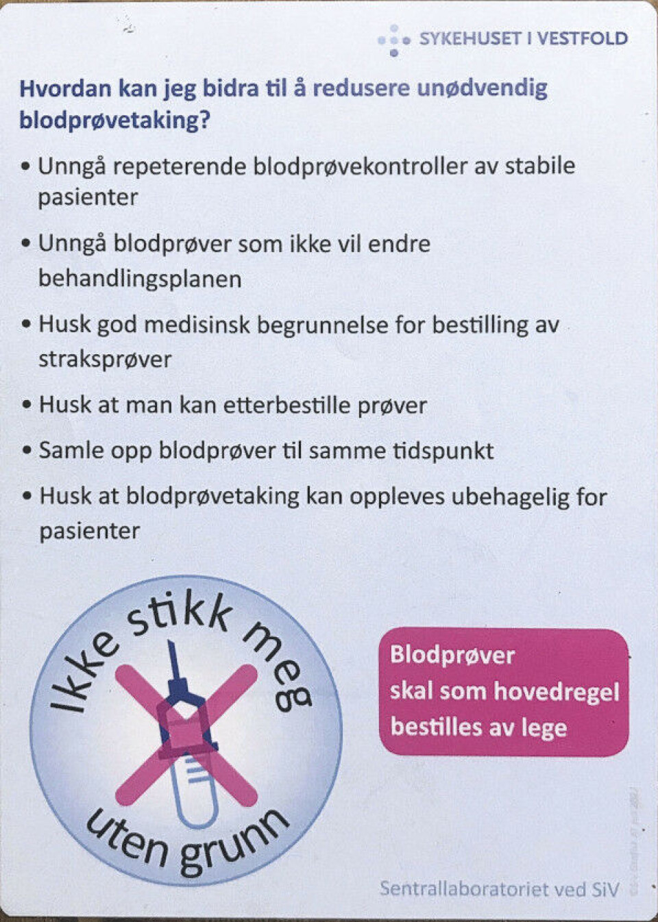 De som jobber i klinikken får utdelt 'lommekort' med et viktig budskap.