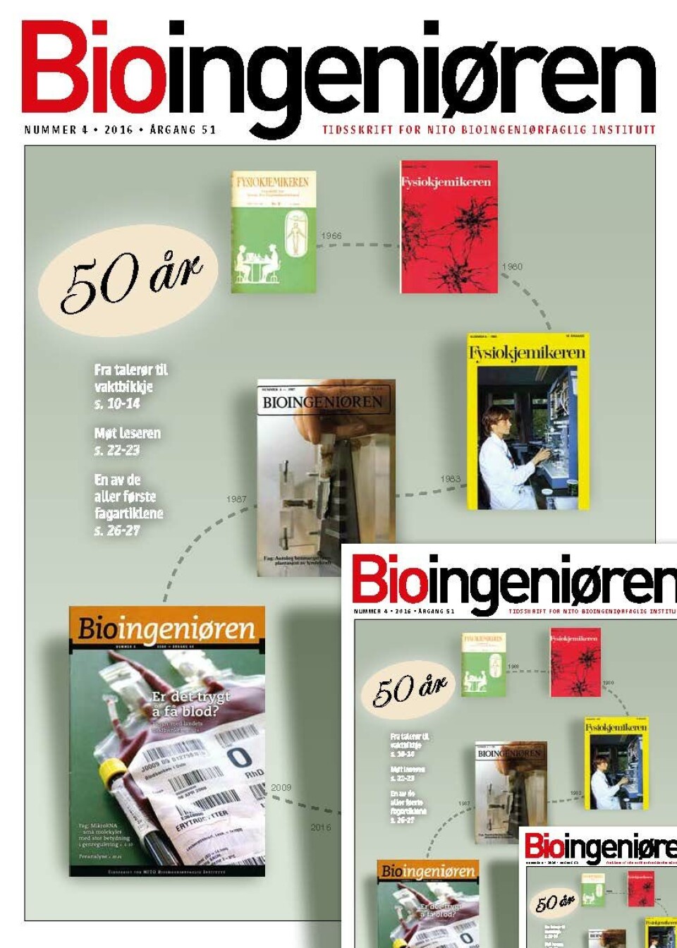 2016: Jubileum. Bioingeniøren ser tilbake på 50 års historie. Bioingeniøren jubileumsforside
