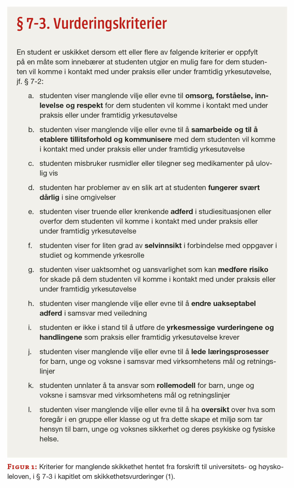 Skikkethetsvurdering av bioingeniørstudenter - et felles ansvar
